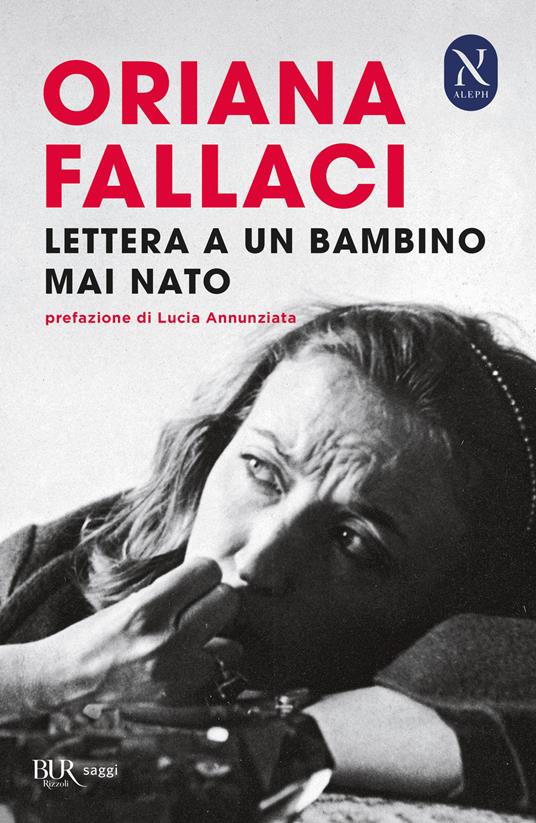 Lettera ad un bambino mai nato - Oriana Fallaci - copertina