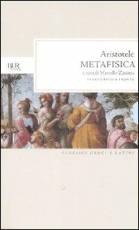 Metafisica. Testo greco a fronte - Aristotele - copertina