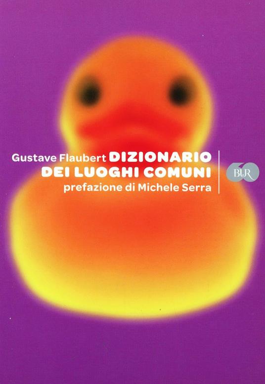 Dizionario dei luoghi comuni - Gustave Flaubert - copertina