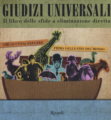 Giudizi universali. Il libro delle sfide a eliminazione diretta - 4