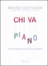 Chi va piano - Bruno Contigiani - copertina