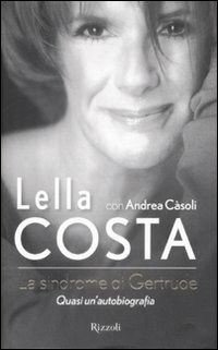 C'era una volta in Italia. Gli anni sessanta - Enrico Deaglio - Libro -  Feltrinelli - Varia