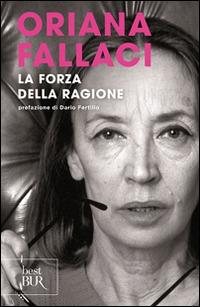 La forza della ragione - Oriana Fallaci - copertina