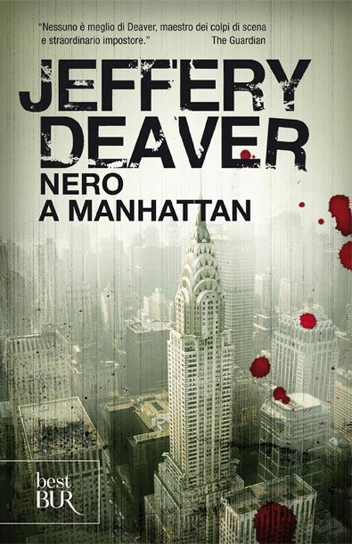 Nero a Manhattan - Jeffery Deaver - copertina