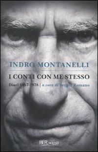 I conti con me stesso. I diari 1957-1978 - Indro Montanelli - copertina