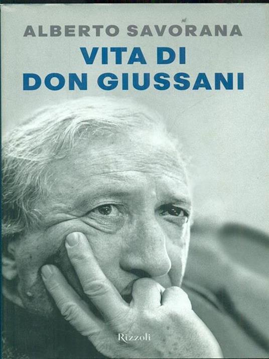 Vita di don Giussani - Alberto Savorana - copertina