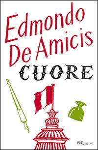 Cuore - Edmondo De Amicis - copertina