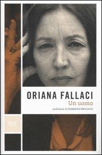 Un uomo - Oriana Fallaci - copertina