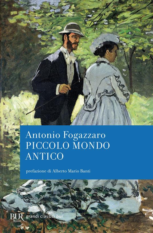 Piccolo mondo antico - Antonio Fogazzaro - copertina