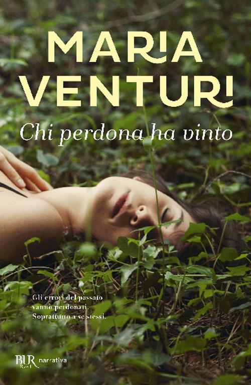 Chi perdona ha vinto - Maria Venturi - copertina