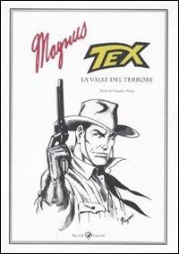 Tex. La valle del terrore - Magnus,Claudio Nizzi - copertina