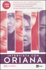 Intervista con Oriana. Con DVD