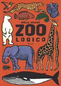 Libro Zoo logico. Ediz. illustrata Joëlle Jolivet Emmanuelle Grundmann