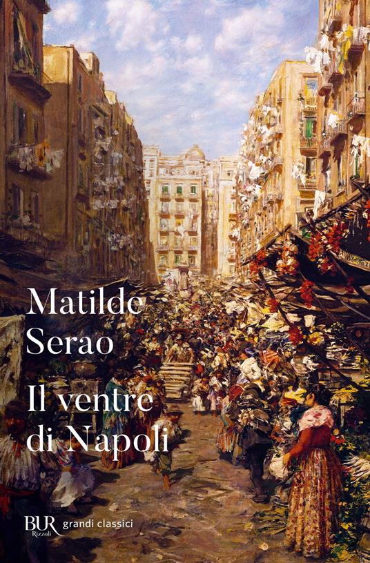 Il ventre di Napoli - Matilde Serao - copertina