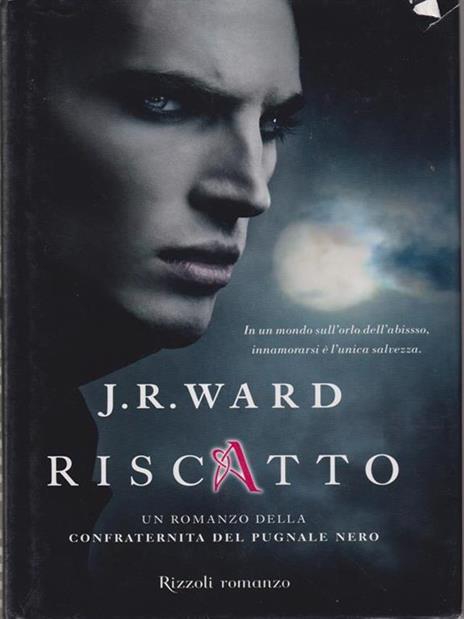 Riscatto. La confraternita del pugnale nero. Vol. 7 - J. R. Ward - copertina