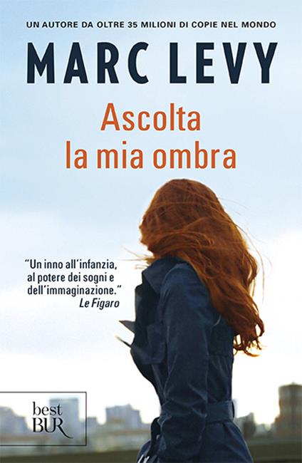 Ascolta la mia ombra - Marc Levy - copertina