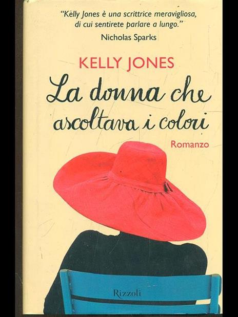 La donna che ascoltava i colori - Kelly Jones - 3