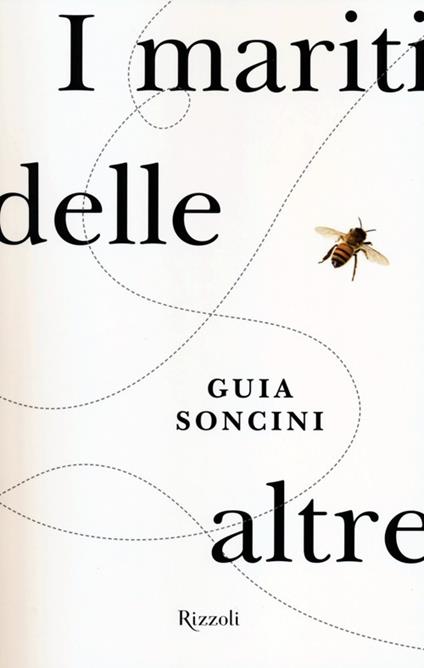 I mariti delle altre - Guia Soncini - copertina