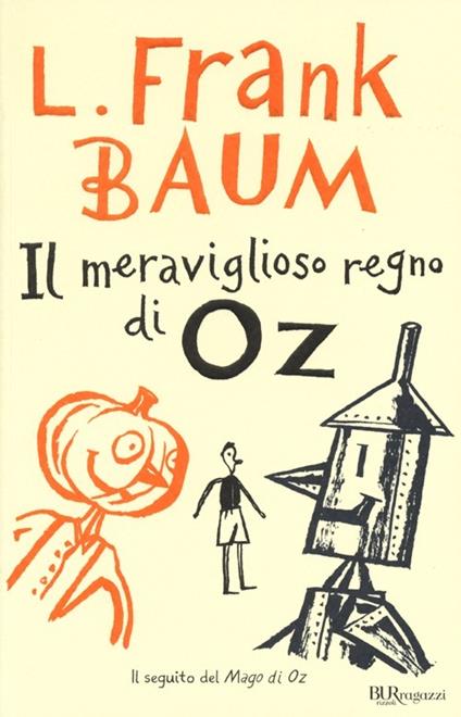 Il meraviglioso regno di Oz. Ediz. integrale - L. Frank Baum - copertina