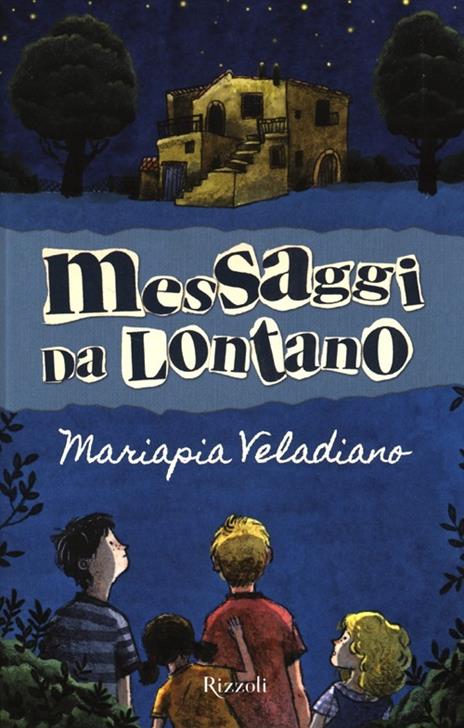 Messaggi da lontano - Mariapia Veladiano - 6