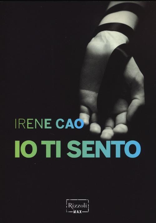 Io ti sento - Irene Cao - 4