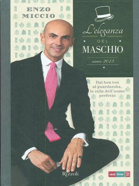 L'eleganza del maschio. Since 2013 - Enzo Miccio - 3