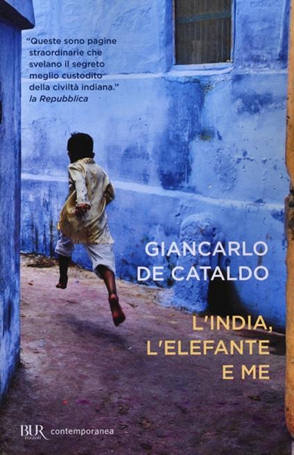 L'India, l'elefante e me - Giancarlo De Cataldo - copertina