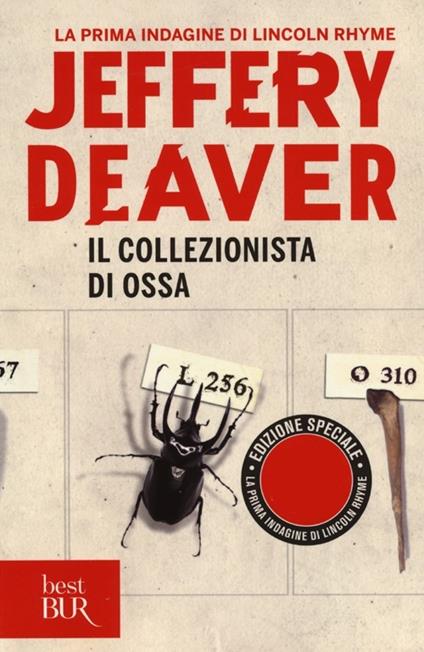 Il collezionista di ossa. La prima indagine di Lincoln Rhyme - Jeffery Deaver - copertina