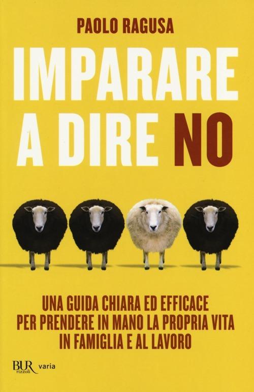 Imparare a dire no - Paolo Ragusa - copertina