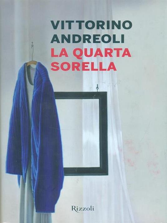 La quarta sorella - Vittorino Andreoli - 4