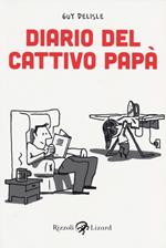 Diario del cattivo papà. Vol. 1