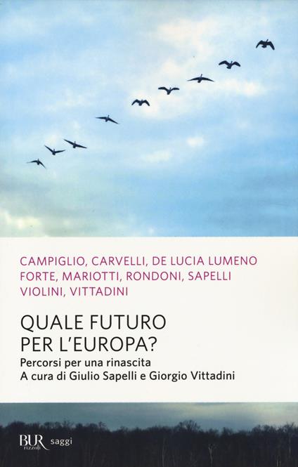 Quale futuro per l'Europa? Percorsi per una rinascita - copertina