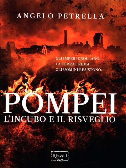 Pompei. L'incubo e il risveglio - Angelo Petrella - copertina