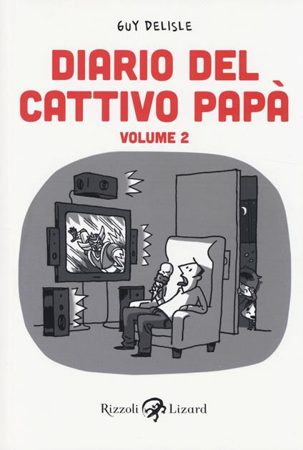 Diario del cattivo papà. Vol. 2 - Guy Delisle - copertina