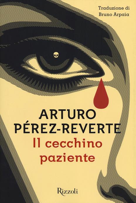 Il cecchino paziente - Arturo Pérez-Reverte - 3