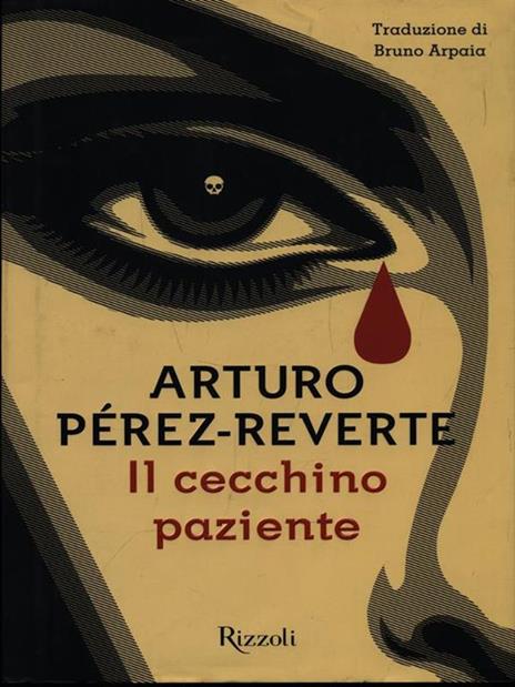 Il cecchino paziente - Arturo Pérez-Reverte - 2