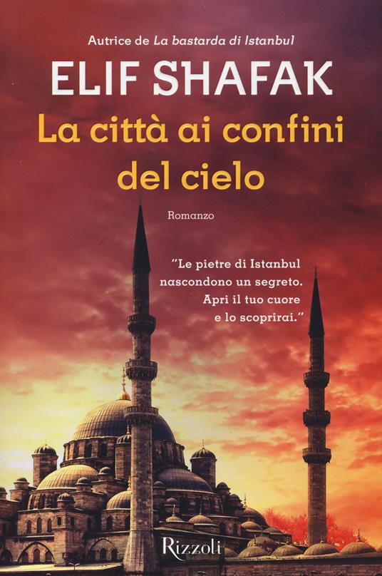 La città ai confini del cielo - Elif Shafak - 5