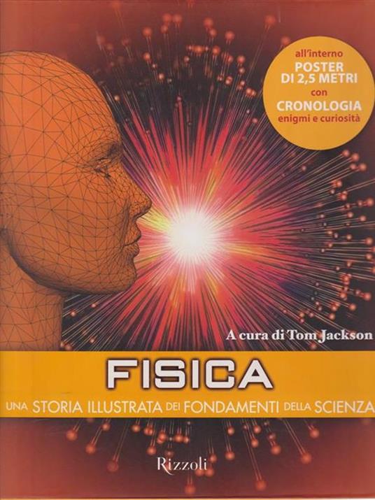 Fisica. Una storia illustrata dei fondamenti della scienza. Ediz. illustrata - copertina