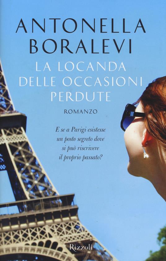 La locanda delle occasioni perdute - Antonella Boralevi - 3