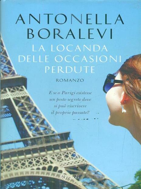 La locanda delle occasioni perdute - Antonella Boralevi - 2