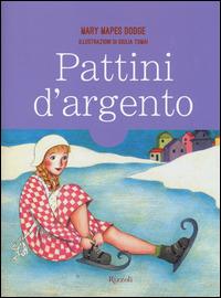 Pattini d'argento - Mary Mapes Dodge - copertina