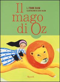 Il mago di Oz - L. Frank Baum - Libro - Nord-Sud - I classici