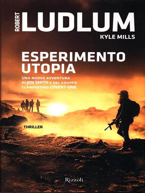 Esperimento utopia - Robert Ludlum,Kyle Mills - 5