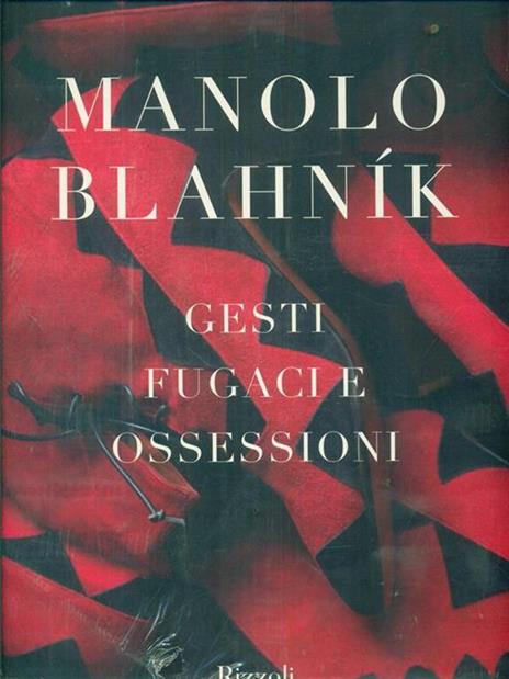 Manolo Blahník. Gesti fugaci e ossessioni. Ediz. illustrata - 5