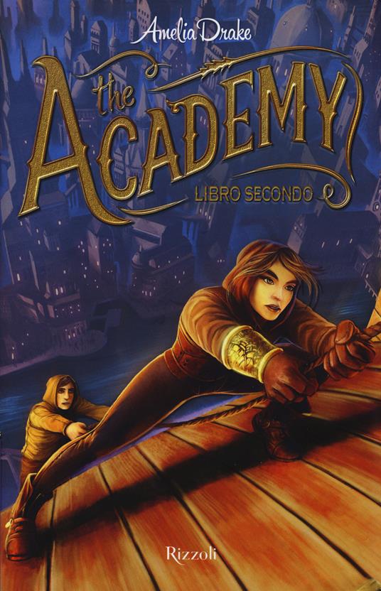 The academy. Vol. 2 - Amelia Drake - copertina