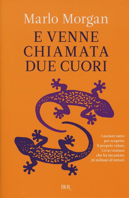 ... E venne chiamata Due Cuori - Marlo Morgan - copertina