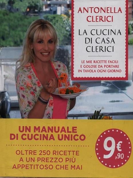 La cucina di casa Clerici. Ediz. illustrata - Antonella Clerici - 3