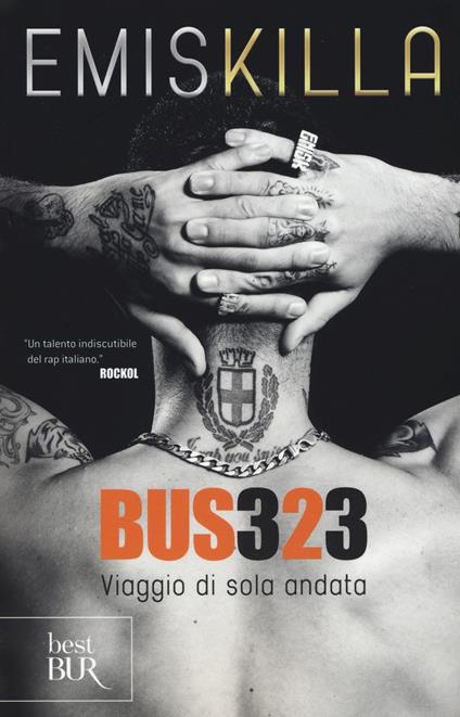 Bus 323. Viaggio di sola andata - Emis Killa - copertina