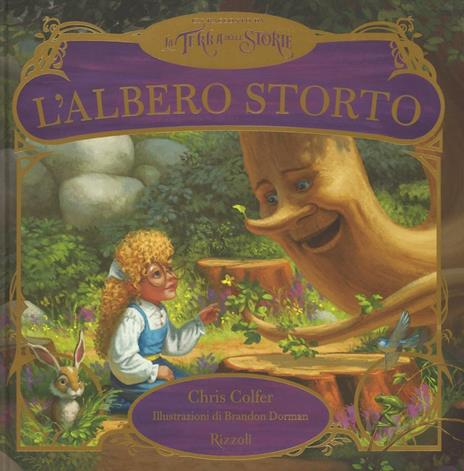 L'albero storto. Ediz. illustrata - Chris Colfer,Brandon Dormann - copertina