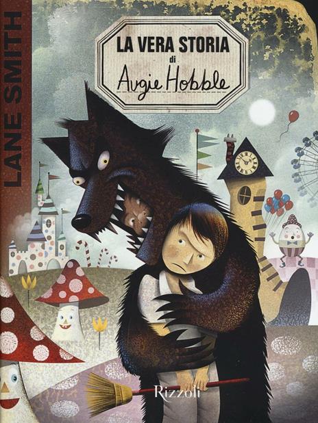 La vera storia di Augie Hobble - Lane Smith - copertina